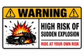 High Risk of Sudden Explosion Warning Sticker – Funny Car Prank Decal
